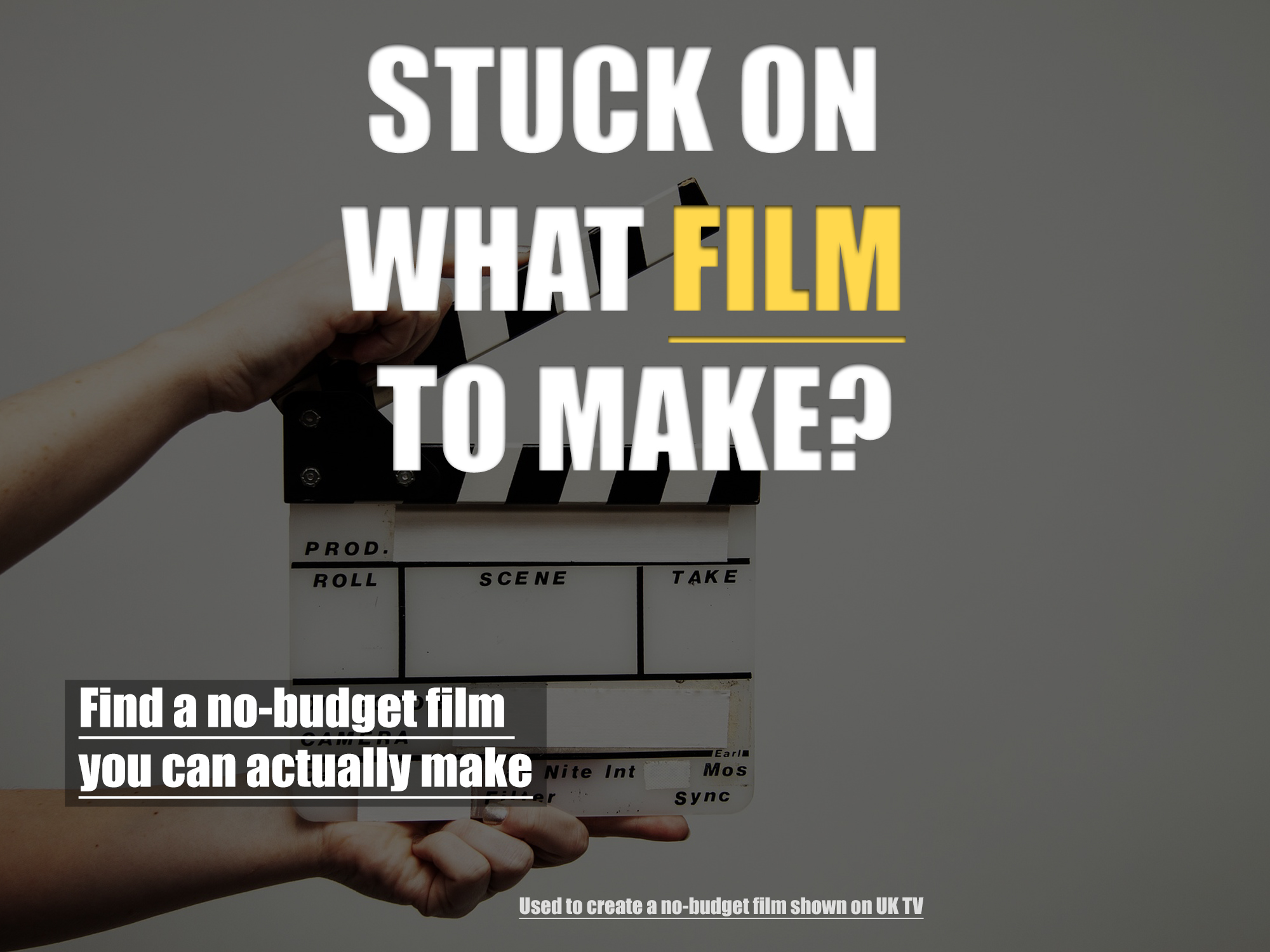 step-by-step PDF helps you figure out the no-budget film you can actually make